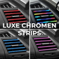 Luxe Chromen Strips | [10 x 20cm]